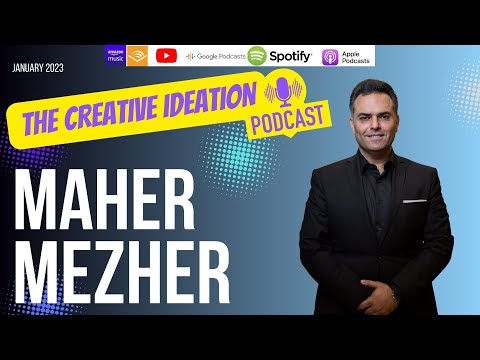 Innovation Expert and Opera Singer, Maher Mezher, Jan, 2023 Podcast