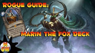 Rogue Guide - Marin The Fox Deck - Hearthstone