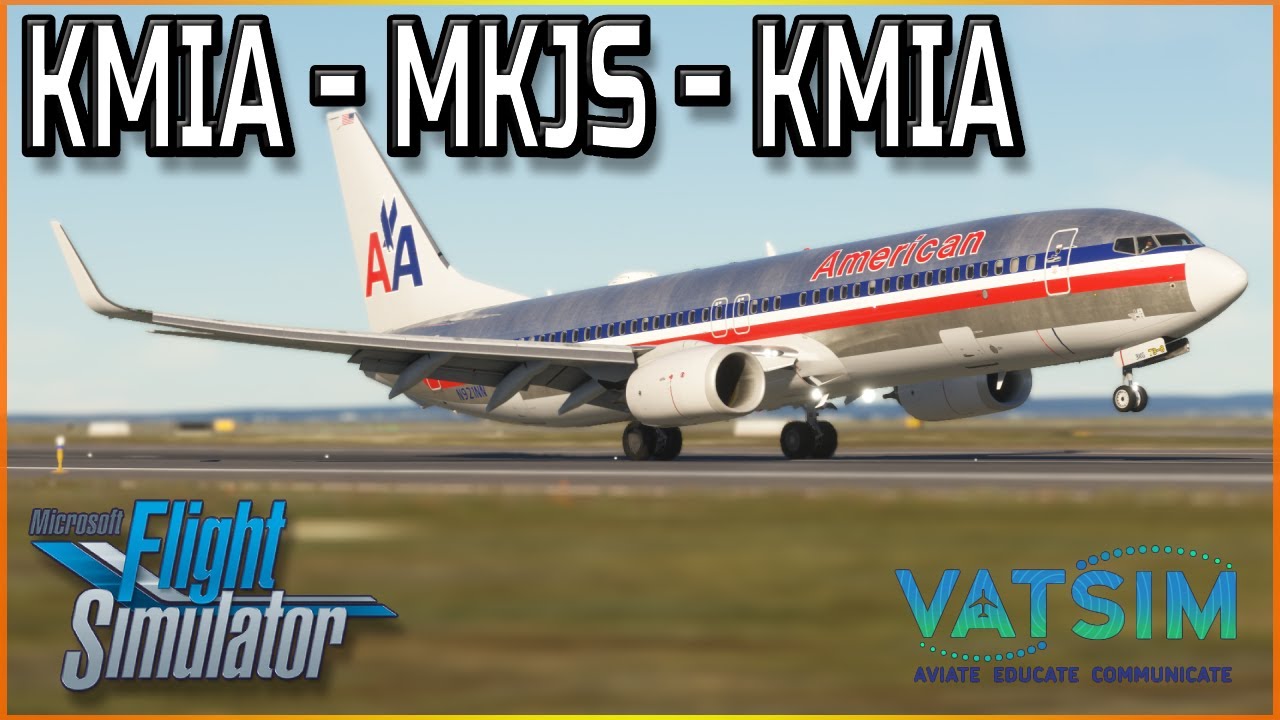 LIVE MSFS: Real Ops! Miami - Montego Bay - Miami | PMDG 737-800 ️ - YouTube