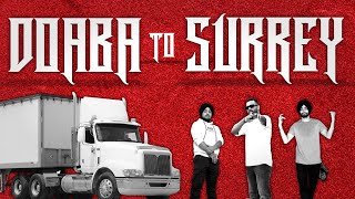 Doaba To Surrey - Mr.g X Issa Arsh X Fit Munda Official Video