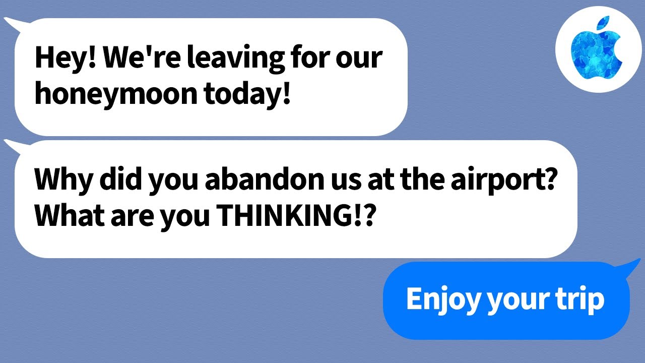 【Apple】My husband tried to bring his MOM along on our HONEYMOON