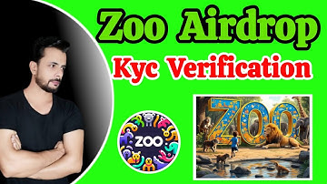 Zoo Airdrop Kyc Verification l Zoo Airdrop Mining l Zoo Airdrop Verify You