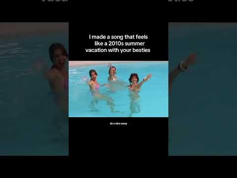 I made a song that feels like a 2010s summer vacation with your besties