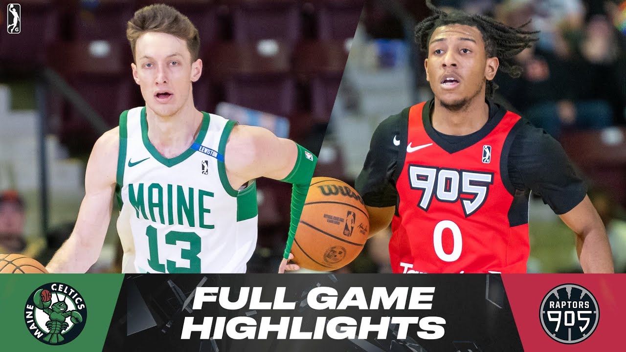 Maine Celtics Vs Raptors 905 Game Highlights YouTube maine-celtics-vs-raptors-905-game-highlights-youtube
