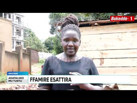 Ttuntu Famire mu Nakawa esattira Waliwo ababakoonedde enju RDC abiyingiddemu