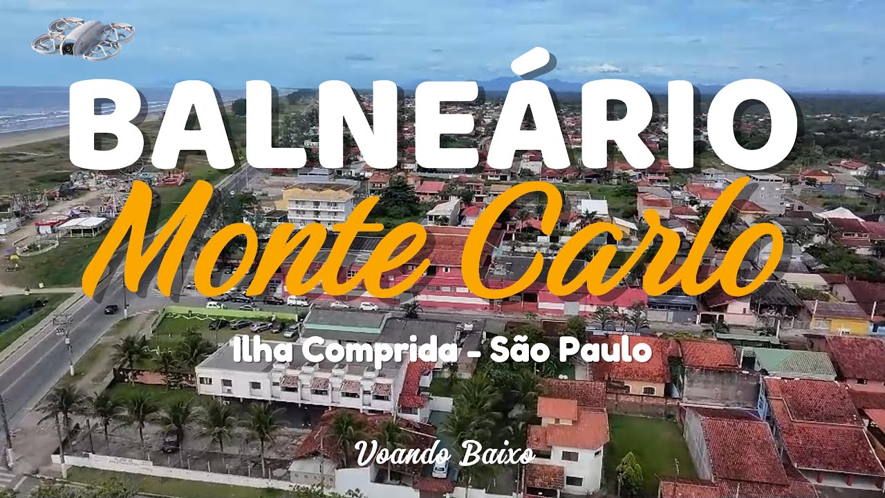 Baleário Monte Carlo - Ilha Comprida/Sp - VoandoBaixo