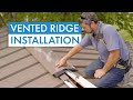 How to Install a Vented Ridge Detail on a Standing Seam Metal Roof