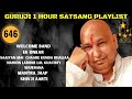 One Hour GURU JI Satsang Playlist #646🙏 Jai Guru Ji 🙏 Shukrana Guru Ji | NEW PLAYLIST UPLOADED DAILY