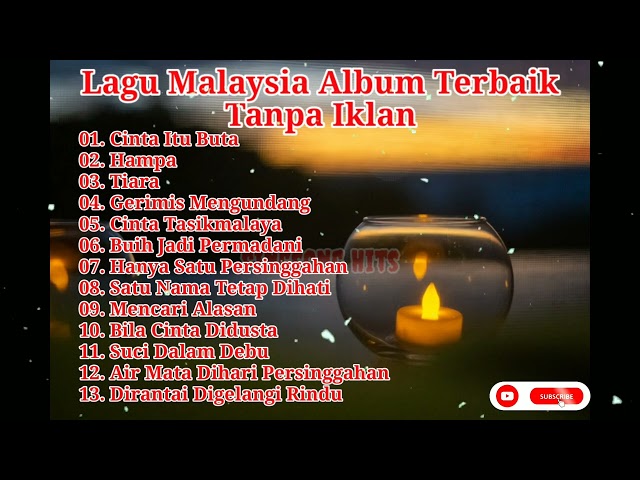Lagu Malaysia Album Terbaik Tanpa Iklan 2023 || Lagu Pengantar Tidur class=
