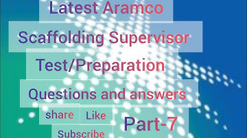 Latest Aramco Scaffolding supervisor Questions and Answers| Hindi/English|