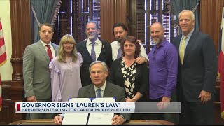 Governor gives 'Lauren's Law' his signature, changing Texas capital murder charges