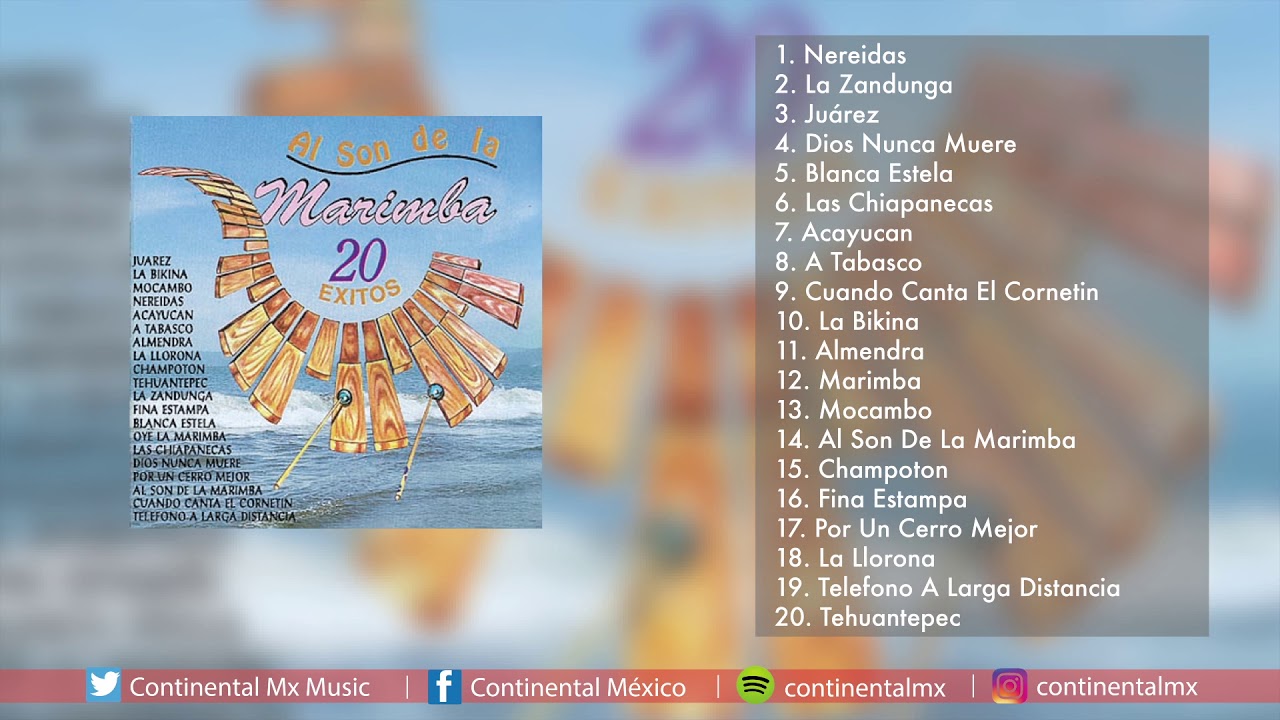 06 Marimba Chiapas De Los Hermanos Moreno Las Chiapanecas YouTube