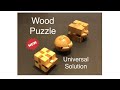 Wood Puzzle Universal Solution