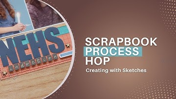 "NEHS Induction" | Scrapbook Process | Creating with Sketches Hop