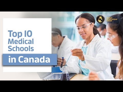 Top 10 medical schools in Canada 2021