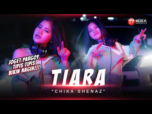 Tiara - Chika Shenaz - JIKA KAU BERTEMU AKU BEGINI  ( Official Music Video ) class=