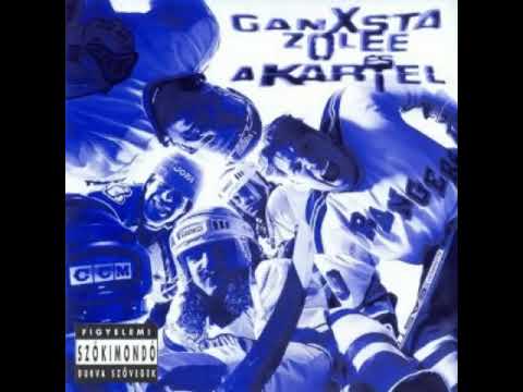 Ganxsta Zolee és a Kartel  -Jégre Teszlek 1997