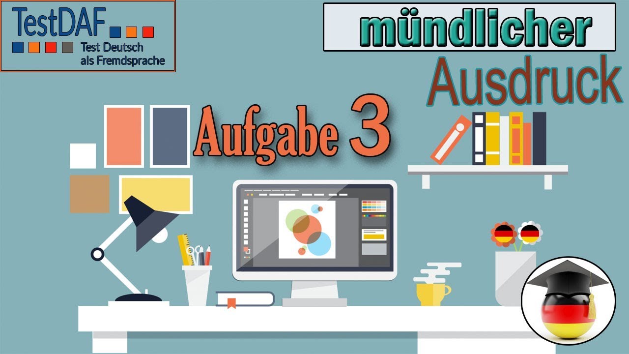 TestDaF. Mündlicher Ausdruck. Aufgabe 3. Echt schnell