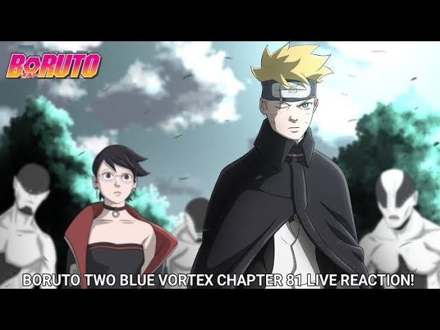 Boruto Manga Chapter 81 - Two Blue Vortex - Boruto Manga Online