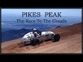 Classic Races - Ep05 : Pikes Peak - the race to the clouds (documentary) HD