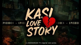 Kasi Love Story Episode 1 2025 Isizulu Series