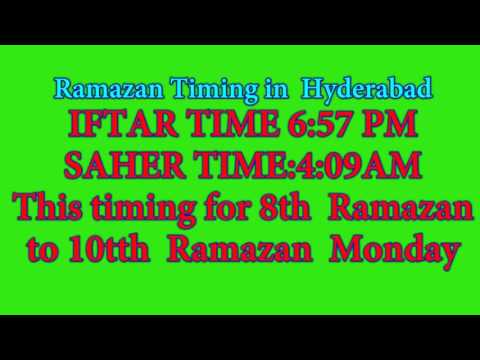 RAMAZAN TIMING IN HYDERABAD/ For First 10 Days( Iftar & Saher)