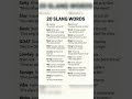 Learn 20 commonly used slang words in English. #englishvocabulary