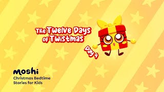 Christmas Bedtime Stories for Kids – Day 4 of The Twelve Days of Twistmas | Moshi Kids
