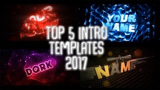 TOP 5 INTRO TEMPLATES 2017 PANZOID