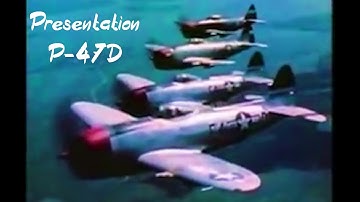 How To Fly The P-47 - PRESENTATION OF THE P-47 THUNDERBOLT BY ACTUAL 1945 MANUALS