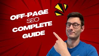 COMPLETE guide for OFF-PAGE SEO 2024 COMPLETE guide for OFF-PAGE SEO 2024