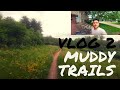 Wrong Bike on Muddy Trails - Vlog 2