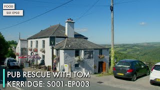 Pub Rescue With Tom Kerridge: S01 EP03