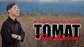 TOBAT MAKSIAT (TOMAT) - Wali Band | M. Radith Saiful Islam | COVER LAGU