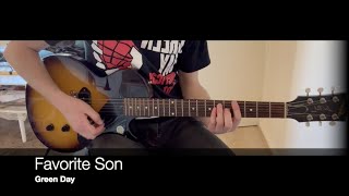 Favorite Son - Green Day (Guitar Cover)