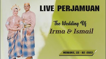 RESEPSI IRMA & ISMAIL