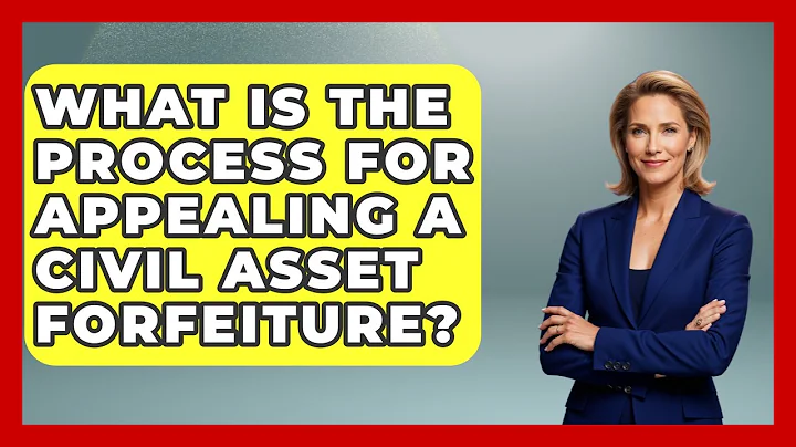What Is The Process For Appealing A Civil Asset Forfeiture? - Law Enforcement Insider