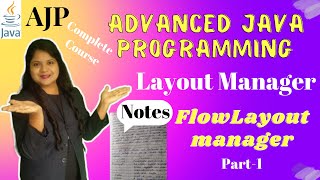 Layout Manager- FlowLayout| Free Notes| Part-1| Lecture 5| AJP Full Course| Padho Engineering