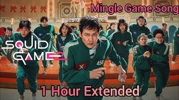 Mingle Game Song - Squid Game 2 Music Extended x2 (1 Hour) | Episode 5-6