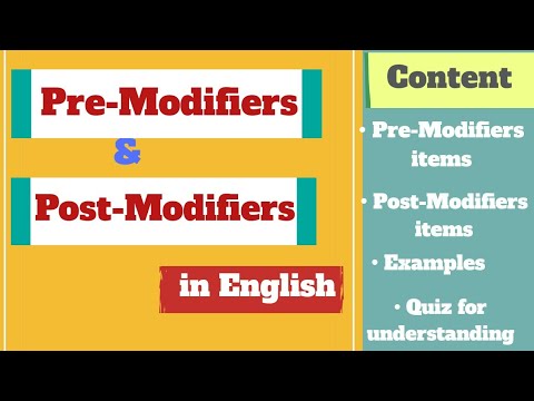 Pre-modifiers and post-modifiers in English