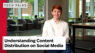 Tech Talk with Laura Edelson: Content Distribution on Social Media