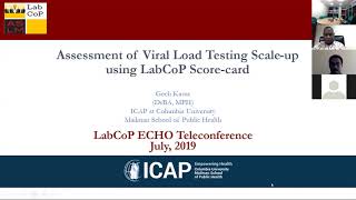 Celebrity July 2019 LabCoP ECHO Session: Preparing for the 2nd VL Country Self Assessment. Profile