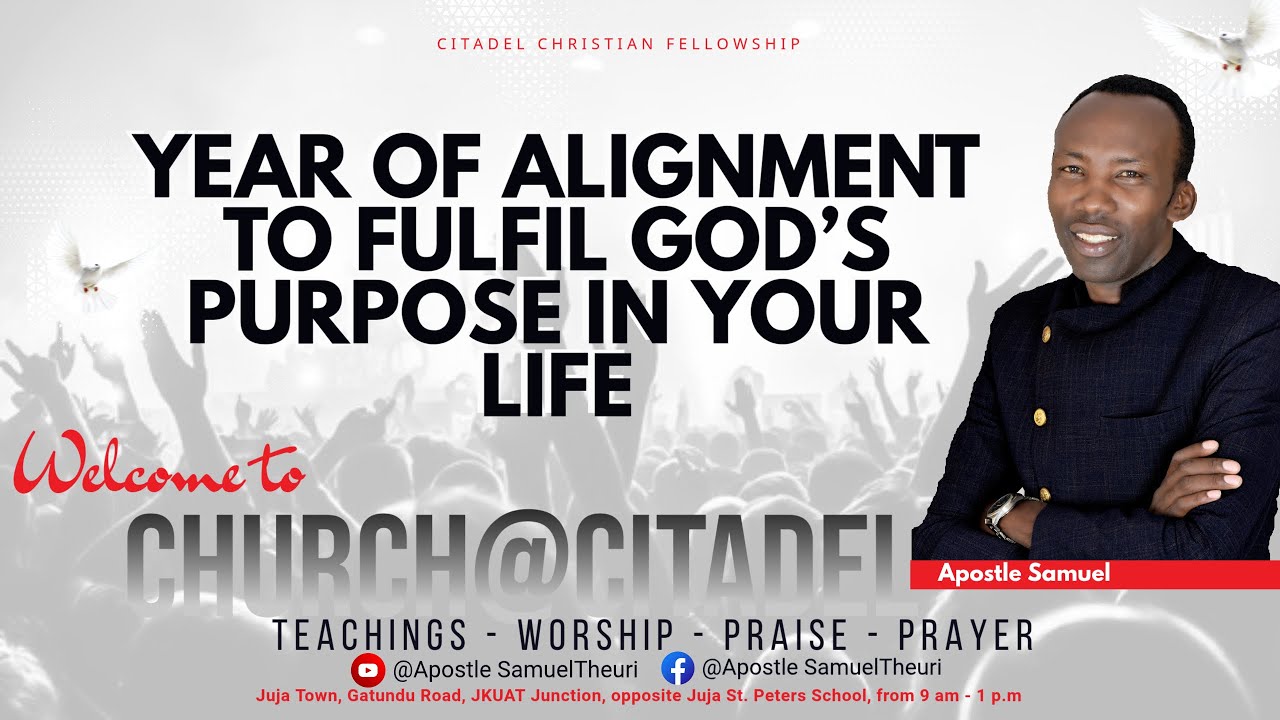 GOD’S ALIGNMENT TO FULL FILL YOUR PURPOSE