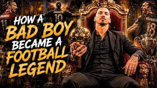 Zlatan Ibrahimović: The Dark Side of a Football Legend (Everyone Loves to Hate)