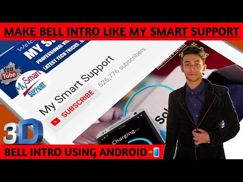 How to make 3D Bell Intro like MY SMART SUPPORT YOUTUBE CHANNEL ON ANDROID (2018)