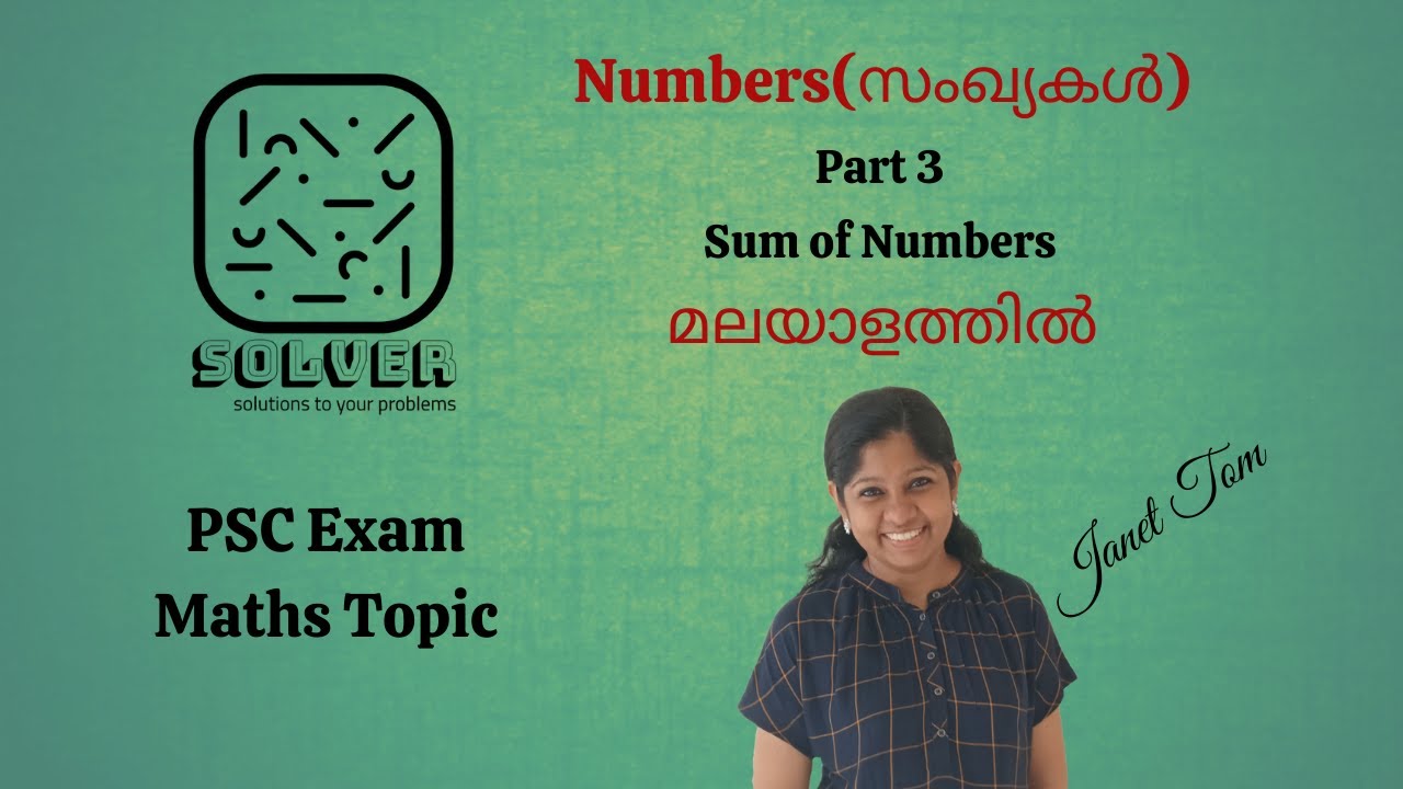 PSC Maths Topic - Numbers - Part 3 - Sum of Numbers - Malayalam - Solver by JT
