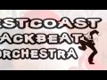 Westcoast backbeat orchestra   skanta claus is skaing downtown
