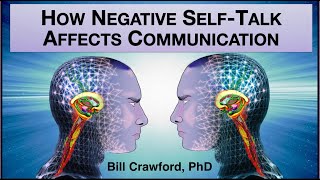 How Negative Self-Talk Affects Communication