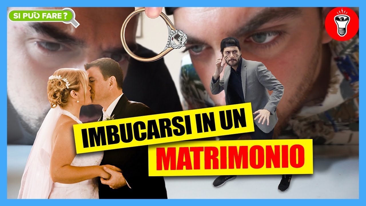 Ci si può imbucare a un matrimonio? - [Si Può Fare?] - theShow
