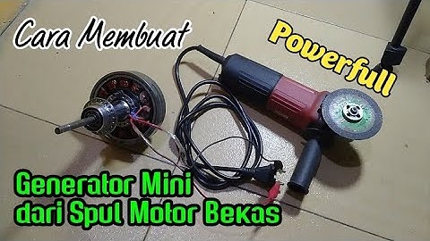 Membuat Generator Mini Dari Spul Motor Bekas